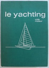 LE YACHTING VOILE ET MOTEUR