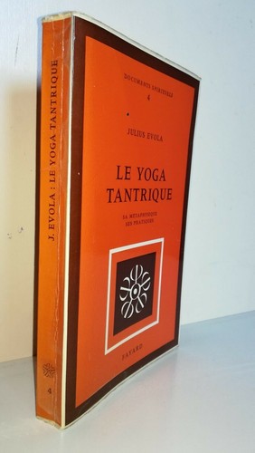 Evola yoga tantrique - evola,