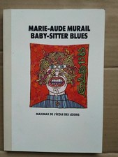 Marie-Aude Murail - Baby-sitter blues/ Maximax l'école des loisirs  1991