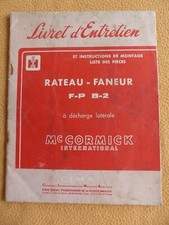 catalogue agricole : livret entretien Mc CORMICK rateau faneur FP  B2 de 1958
