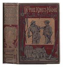 FENN, G. M. Au nom du roi, ou