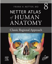 Netter Atlas of Human Anatomy Classic Paperback, par Netter MD Frank Fast Shipp