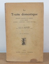La Truite domestique H.-L.-A