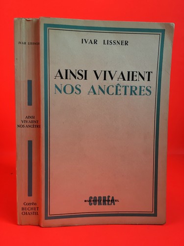 Ivar lissner ainsi vivaient - lissner,