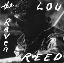 The Raven, Lou Reed