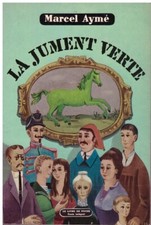 La jument verte Marcel Aymé -