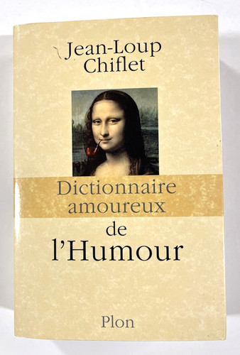 Dictionnaire amoureux - amoureux, de