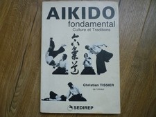 AIKIDO FONDAMENTAL CULTURE ET