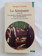 Le séminaire. Livre XI. Les