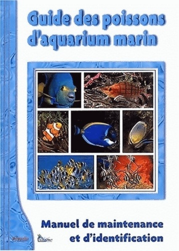 Guide des poissons - , d'aquarium