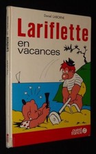 Lariflette en vacances