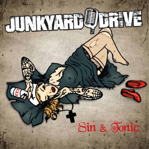 Junkyard drive sin tonic - sin, &
