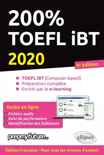 200 toefl ibt 4e édition - ibt,
