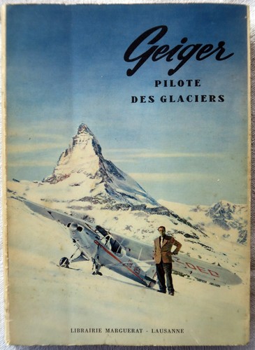 Geiger pilote des - pilote, glaciers