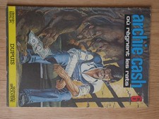 Archie Cash T6 – Ou règnent