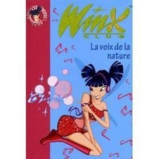 Livre Winx Club Tome 4 - La