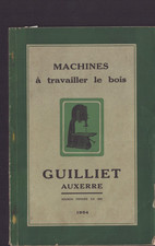AUXERRE (89) WOOD MACHINERY FACTORY "GUILLET" catalog in 1954