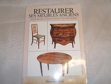 Restaurer Ses Meubles Anciens