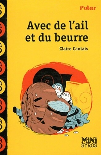 Avec ail beurre - de, du