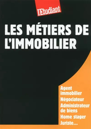 Les métiers immobilier - de, l'immobilier
