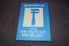 Repair manual manual how to help myself Wartburg 353 first class