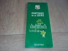 MICHELIN GREEN GUIDE: CHÂTEAUX DE LA LOIRE 22th Edition  