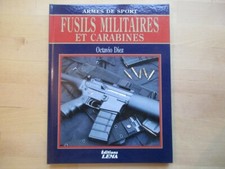 FUSILS MILITAIRES ET CARABINES
