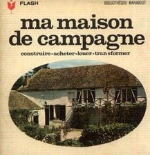 Ma maison de campagne : louer