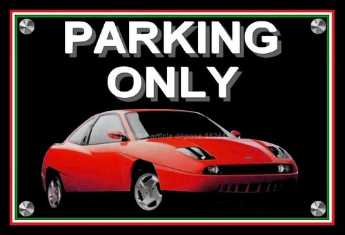 Plaque parking only fiat - plaque,