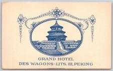 Post Card - Grand Hotel Des Wagons - Lits, LTD, Peking Advertising Card