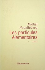 ✒ Michel HOUELLEBECQ Les