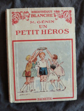 M. GENIN, "Un Petit Héros"