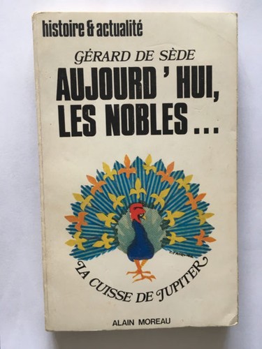 Aujourd hui les nobles 1975 - aujourd'hui,