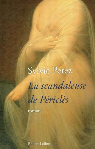 Scandaleuse périclès - la, de