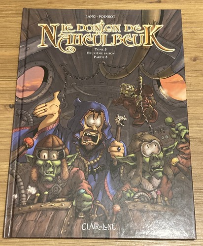 Donjon naheulbeuk tome - naheulbeuk,