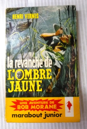 Bob morane 158 - morane, la