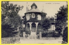 Old postcard 44 - LA BAULE Superbe VILLA "La TYROLIENNE" circa 1900 Collection T.H.