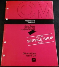 JOHN DEERE 700 & 750 GRINDER-MIXERS SERVICE MANUAL OM-N159360 ISSUE G4 (755) 