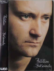 Phil collins but seriously - collins, ...but
