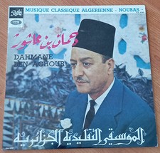 DAHMANE BEN ACHOUR Musique Classique Algérienne Noubas LP FRANCE PATHÉ PTX40908