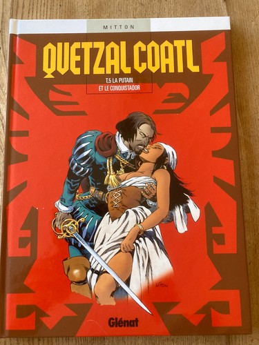 Quetzalcoatl la putain - n°5.,