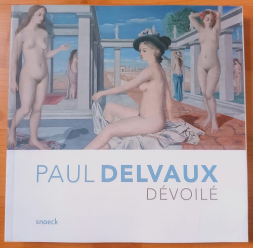 Livre art paul delvaux - d'art,