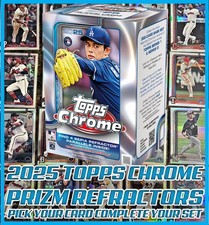 2025 Topps Chrome Prizm REFRACTORS #1-300 You Pick A Card / Complete Your Set