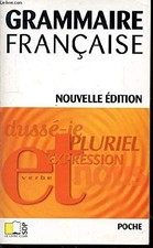 Grammaire francaise - COLLECTIF