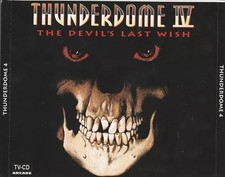 Thunderdome IV (The Devil's Last Wish), Various