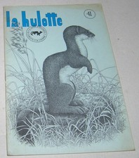 LA HULOTTE N° 41 - LE CAHIER