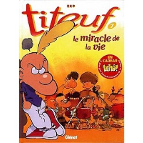 Titeuf tome le - 07, miracle