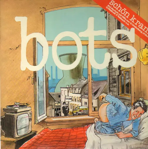 Bots schön krank - schön, musique