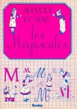 Savoir écrire les majuscules