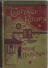 Marion Harland / COOKING THE COTTAGE KITCHEN COLLECTION OF PRACTICAL #299443